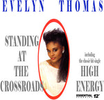 the album cover for Evelyn Thomas - Standing at the Crossroads / High Energy