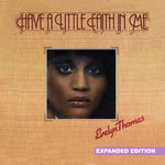 the album cover for Evelyn Thomas - Have A Little Faith In Me [Remastered] (Exp)