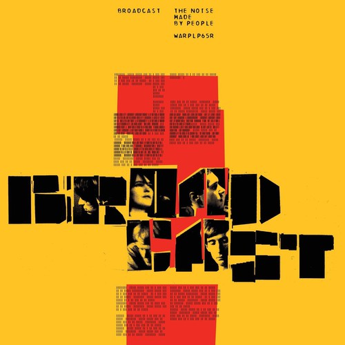 The Broadcast - Noise Made By People (Vinyl)