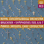 the album cover for Bruckner / Jansons & Royal Concertgebouw Orchestra - Symphonies Nos. 6 & 7