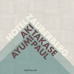 the album cover for Takase / Paul / Mozart / Bach - Hotel Zauberberg
