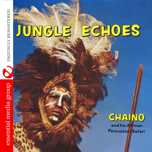 the album cover for Chaino & African Percussion Safari - Jungle Echoes [Remastered]