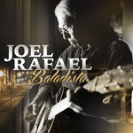 the album cover for Joel Rafael - Baladista [Vinyl]