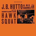 J.B. Hutto - Hawk Squat (CD)
