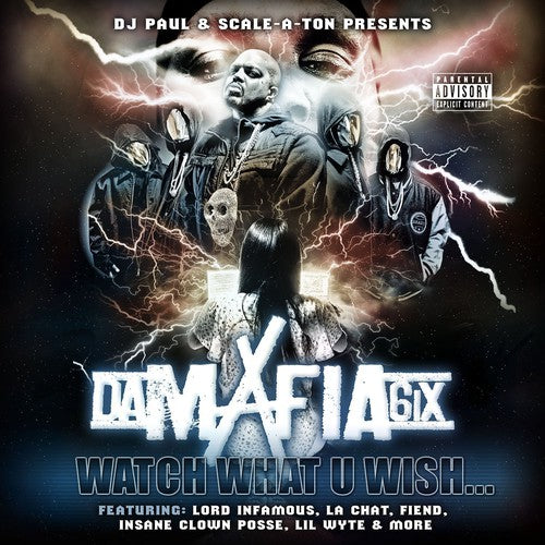 Da Mafia 6ix - Watch What U Wish (CD)