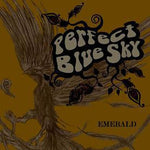 the album cover for Perfect Blue Sky - Emerald