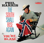 the album cover for Phil Harris - South Shall Rise Again & You're Blase