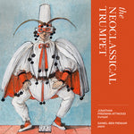 the album cover for Stravinsky / Freeman-Attwood / Pienaar - Neoclassical Trumpet