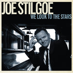 the album cover for Joe Stilgoe - We Look to the Stars