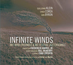 the album cover for Klein / Corea / Byron / Mit Wind Ensemble / Harris - Infinite Winds