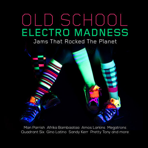 Varios artistas - Locura de electro de la vieja escuela: Temas que triunfaron (CD)