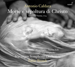 the album cover for Caldara / Schiavo / Stavanger Sym Orch / Biondi - Morte E Sepoltura Di Christo