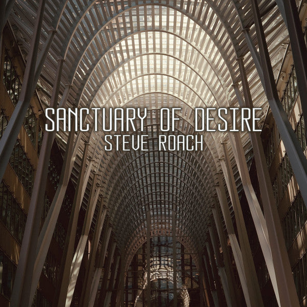 Steve Roach : Sanctuary Of Desire (2xCD, Album)