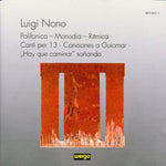 the album cover for Nono / Luz / Hirsch / Ensemble United Berlin - Polionica-Monodia-Ritmica