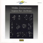 the album cover for Zimmerman / Neue Vocalsolisten Stuttgart - Singbarer Rest
