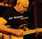the album cover for Jeff Richman - Hotwire