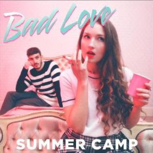 the album cover for Summer Camp - Bad Love