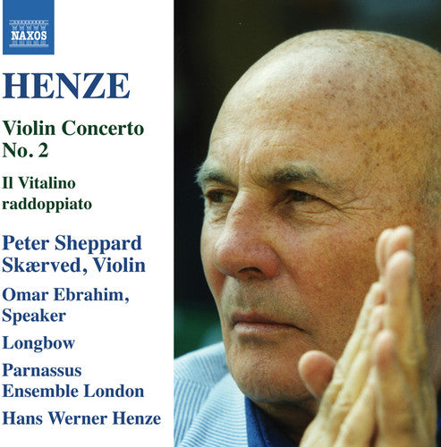 the album cover for Henze / Skaerved / Ebrahim / Longbow / Parnassus - Il Vitalino Raddoppiato - Violin Concerto No. 2