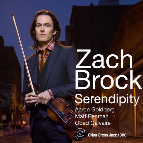 the album cover for Zach Brock - Serendipity