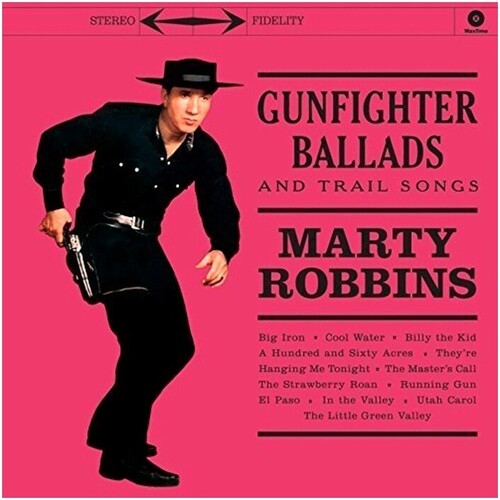 Marty Robbins - Gunfighter Ballads & Trail Songs (Vinyl)