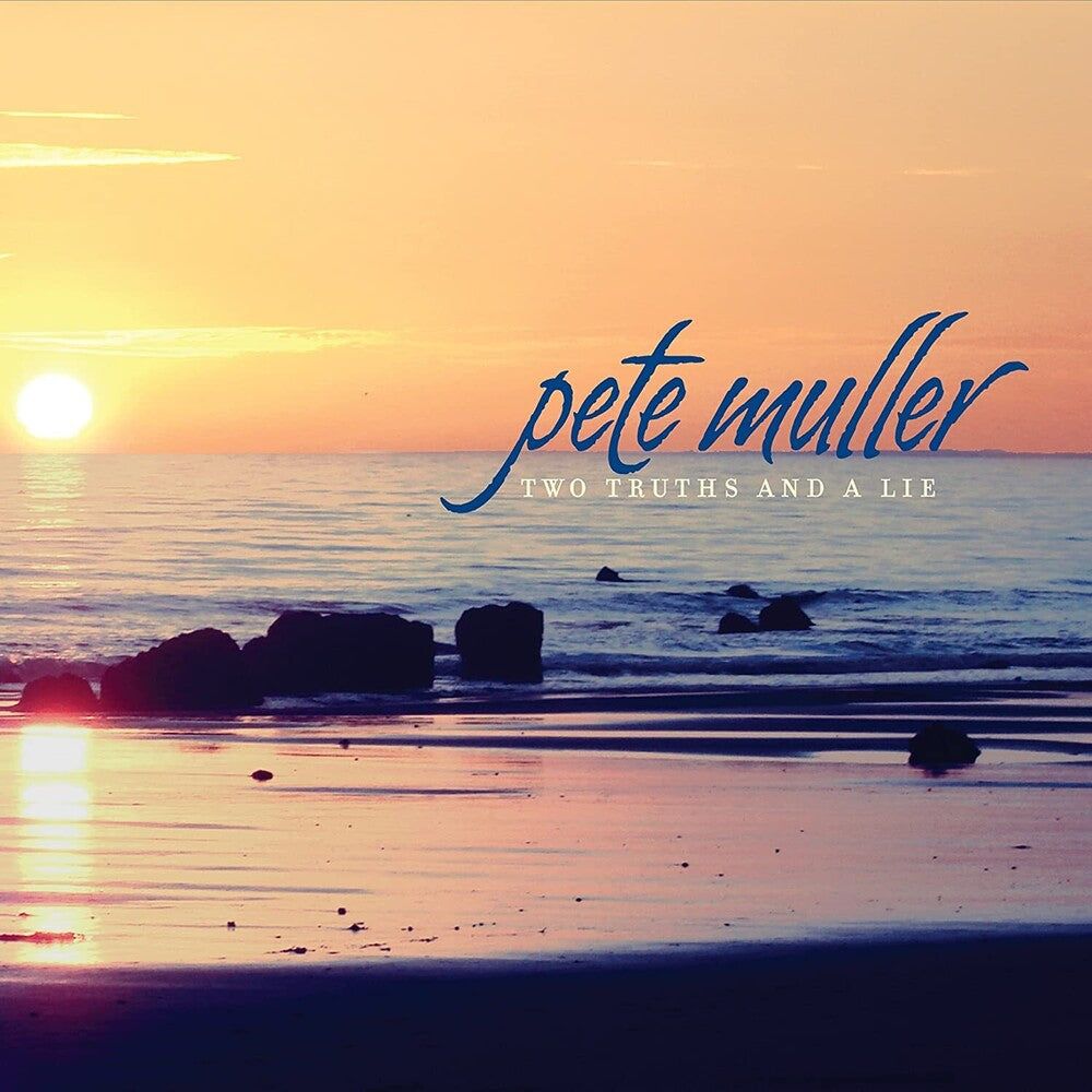 the album cover for Pete Muller - Two Truths & A Lie [Digipak]