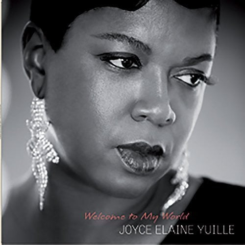 Joyce Elaine Yuille - Welcome to My World (Vinyl)
