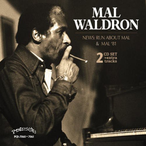 Mal Waldron - News: Run About Mal - Mal 81 (CD)
