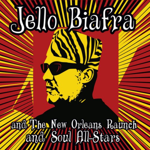 the album cover for Jello Biafra / New Orleans Raunch / Soul All-Stars - Walk on Jindals Splinters