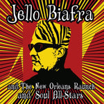 the album cover for Jello Biafra / New Orleans Raunch / Soul All-Stars - Walk on Jindals Splinters