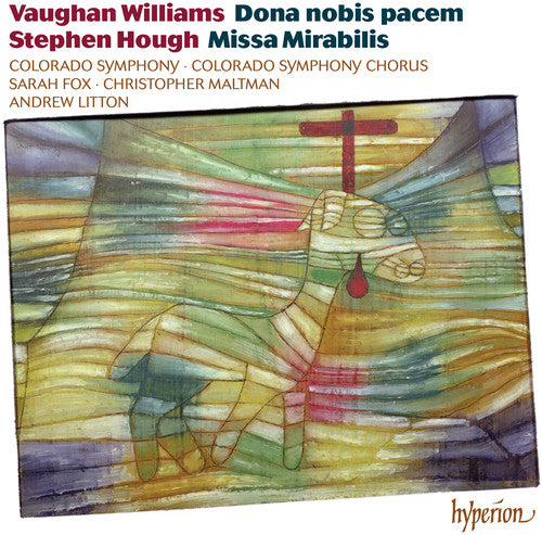 the album cover for S Hough / Fox,Sarah / Colorado Sym Orch / Litton - Dona Nobis Pacem