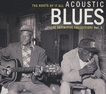 the album cover for Roots Of It All Acoustic Blues Vol 1 / Various - Roots of It All Acoustic Blues Vol. 1
