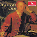 the album cover for Handel / Aulos Ensemble / Dominique Labelle - Handel Album