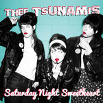 the album cover for e Tsunamis - Saturday Night Sweetheart