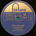 Tom Verlaine : Kaleidescopin' (12")