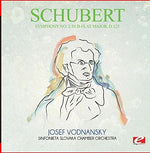 the album cover for Schubert - Symphony No. 2 In B-Flat Major D.125 [Remastered]
