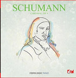 the album cover for Schumann - Carnaval Op. 9 [Remastered]