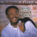 Johnnie Taylor - Gotta Get the Groove Back (CD)