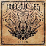Hollow Leg - Crown (Vinyl)