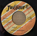 Johnny Hernandez : Canta Canta(7")