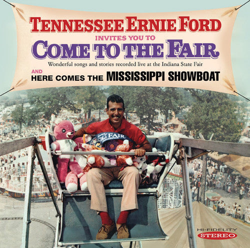 the album cover for Tennessee Ford Ernie - Invites You to Come to the Fair & Here Comes the