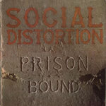 the album cover for Social Distortion - Prison Bound