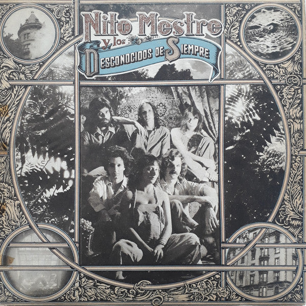 Nito Mestre Y Los Desconocidos De Siempre : Nito Mestre Y Los Desconocidos De Siempre (LP, Album)