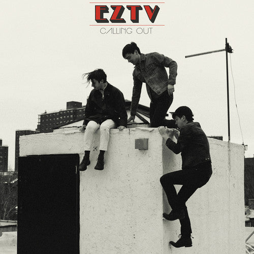 the album cover for EZTV - Calling Out