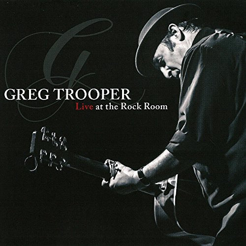 the album cover for Greg Trooper - Live At The Rock Room [Digipak]