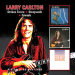 Larry Carlton - Strikes Twice / Sleepwalk / Friends (CD)
