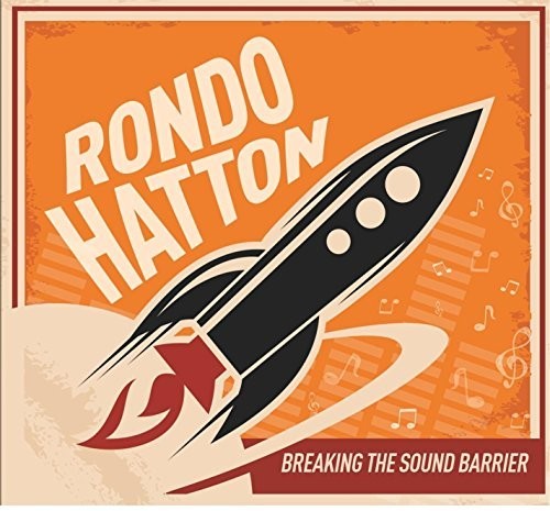 the album cover for Rondo Hatton - Breaking the Sound Barrier