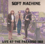 the album cover for Soft Machine - Live at the Paradiso