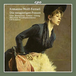 the album cover for Wolf-Ferrari / Rasmussen / Munich Radio Orchestra - Die Neugierigen Frauen