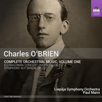 the album cover for Obrien / Liepaja Symphony Orchestra / Mann - Complete Orchestral Music 1