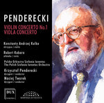 the album cover for Penderecki / Kulka / Polish Sinfonia Iuventus Orch - Violin Concerto No.1 - Viola Concerto